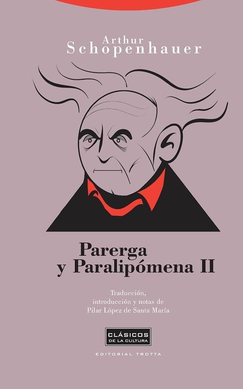 Parerga y Paralipómena - II