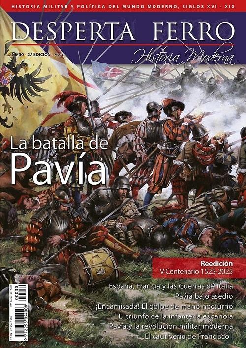 Desperta Ferro. Historia Moderna nº 30: La batalla de Pavía
