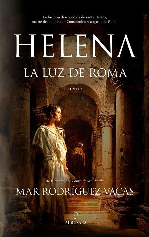 Helena "La luz de Roma"
