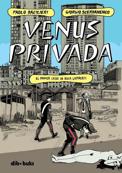 Venus privada "El primer caso de Duca Lamberti"