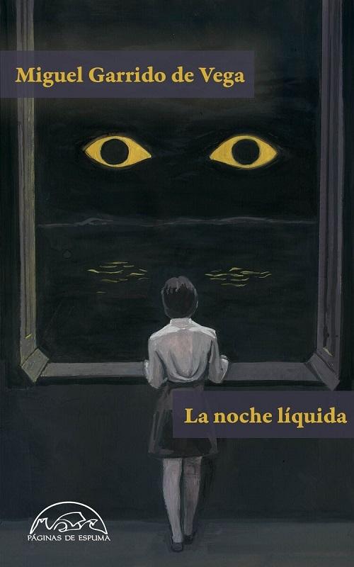 La noche líquida