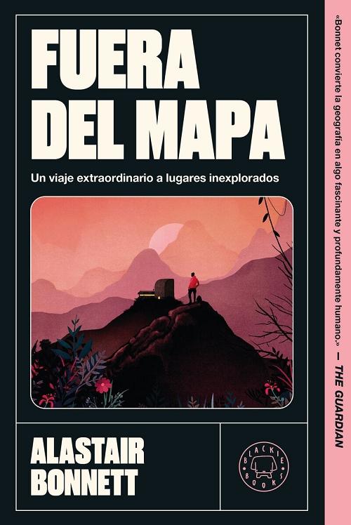 Fuera del mapa "Un viaje extraordinario a lugares inesplorados"
