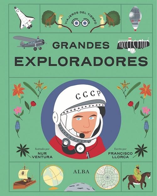Grandes exploradores "(Viajeros del tiempo - 5)"
