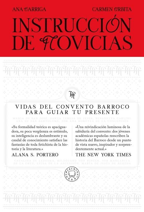 Instrucción de novicias "Vidas del convento barroco para guiar tu presente"
