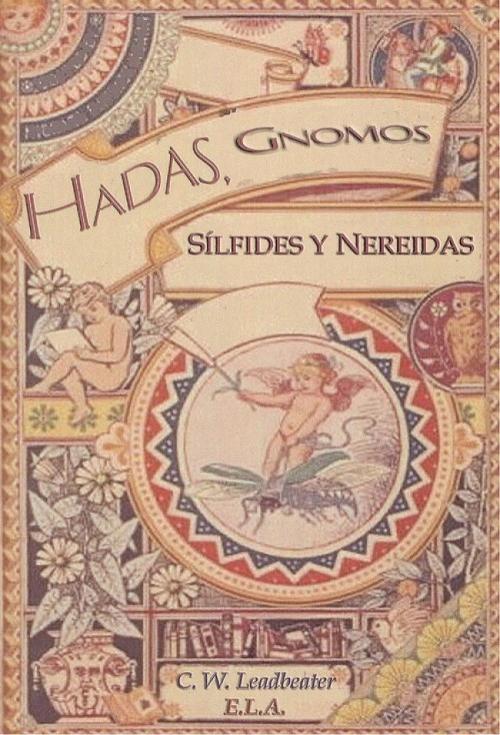 Hadas, gnomos, sílfides y nereidas "Los espíritus de la naturaleza"