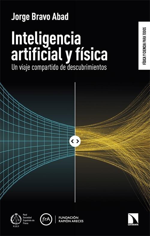 Inteligencia artificial y física "Un viaje compartido de descubrimientos"