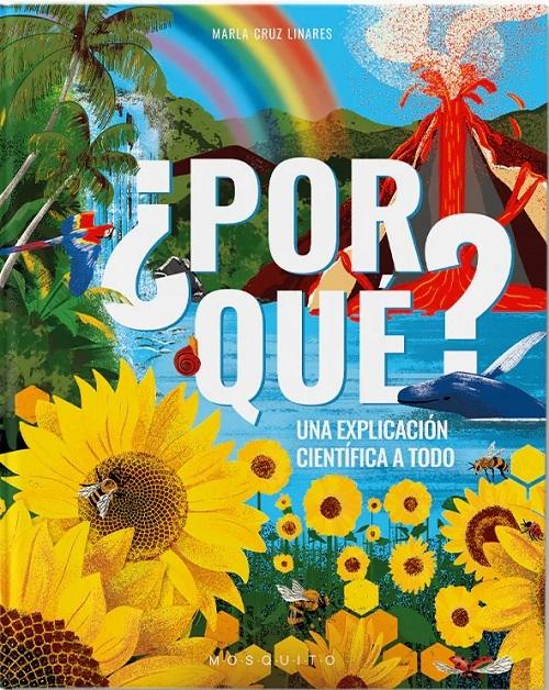 ¿Por qué? "Una explicación científica a todo"