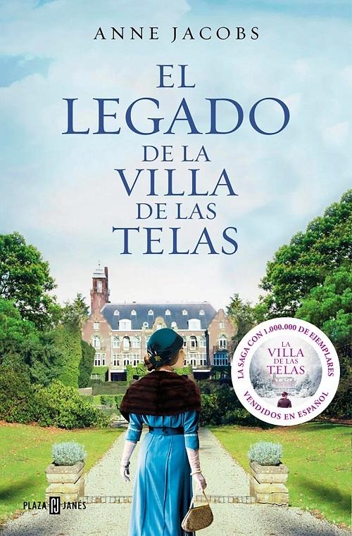 El legado de la Villa de las Telas "(La Villa de las Telas - 3)"