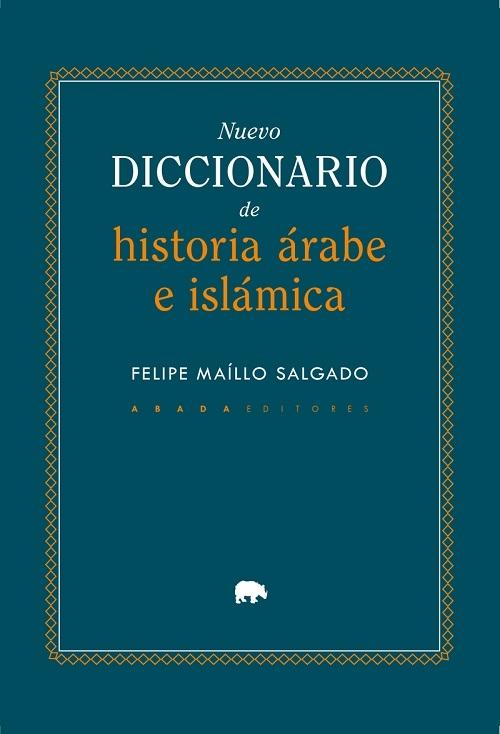 Nuevo diccionario de historia árabe e islámica