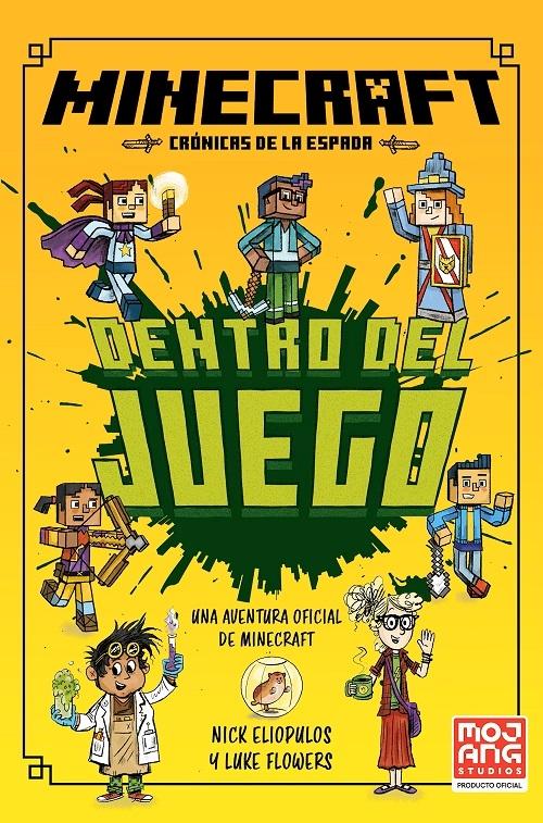 Dentro del juego "Minecraft. Crónicas de la Espada - 1"