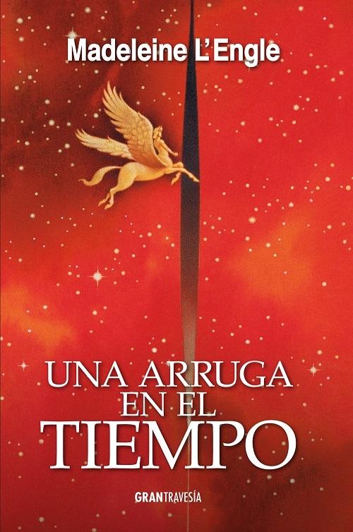 Una arruga en el tiempo "(El quinteto del tiempo - 1)"