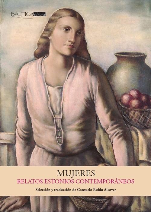 Mujeres "Relatos estonios contemporáneos"