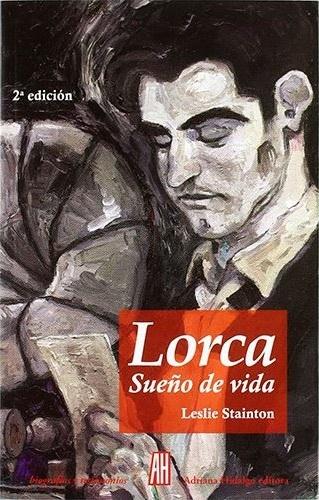 Lorca "Sueño de vida"