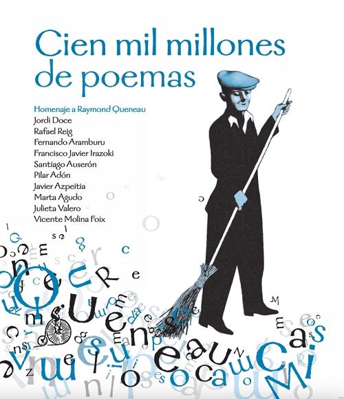 Cien mil millones de poemas "Homenaje a Raymond Queneau (Edición XXV aniversario)"