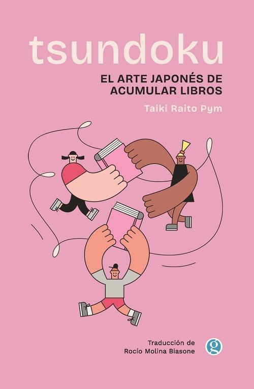 Tsundoku "El arte japonés de acumular libros"