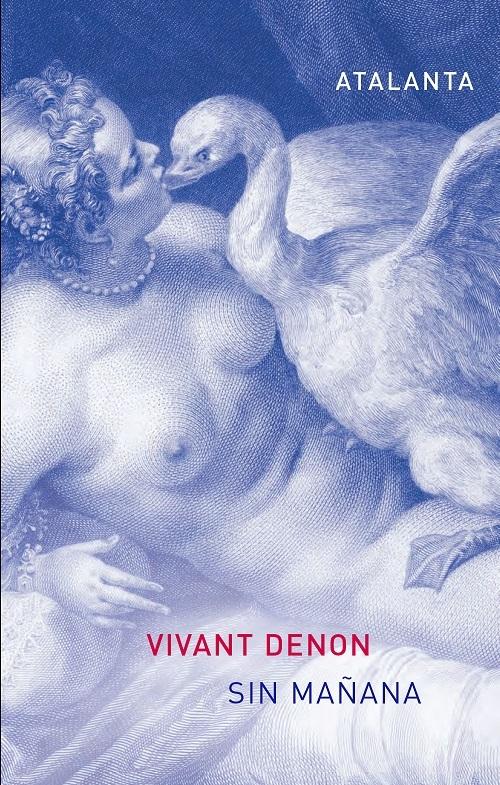 Sin mañana "Viaje al bajo y alto Egipto durante las campañas del General Bonaparte"