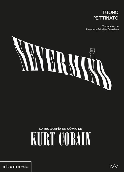 Nevermind "La biografía en cómic de Kurt Cobain"