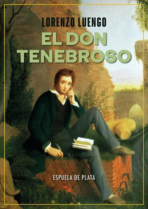 El don tenebroso "Un ensayo romántico"