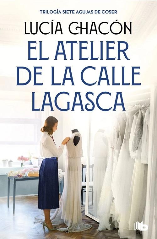 El atelier de la calle Lagasca "(Siete agujas de coser - 3)"