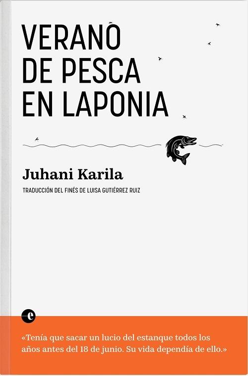 Verano de pesca en Laponia