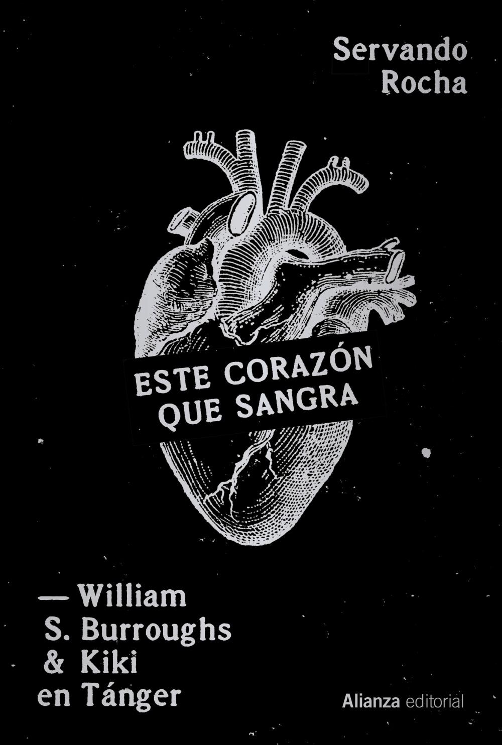Este corazón que sangra "William S. Burrougs y Kiki en Tánger"