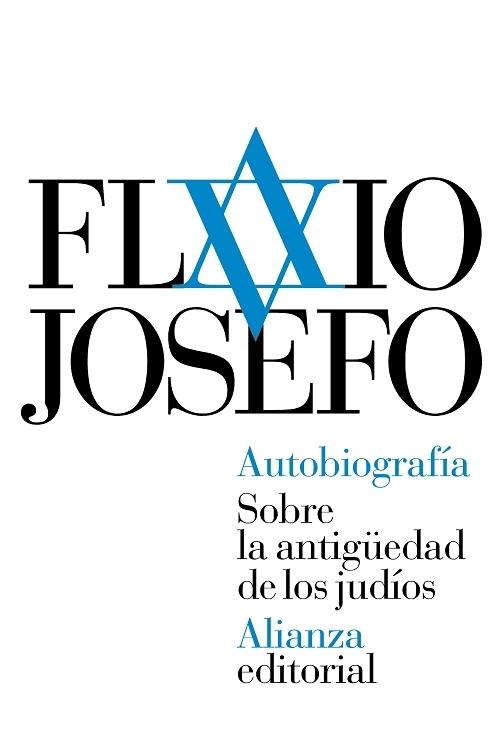 Autobiografía / Sobre la antigüedad de los judíos