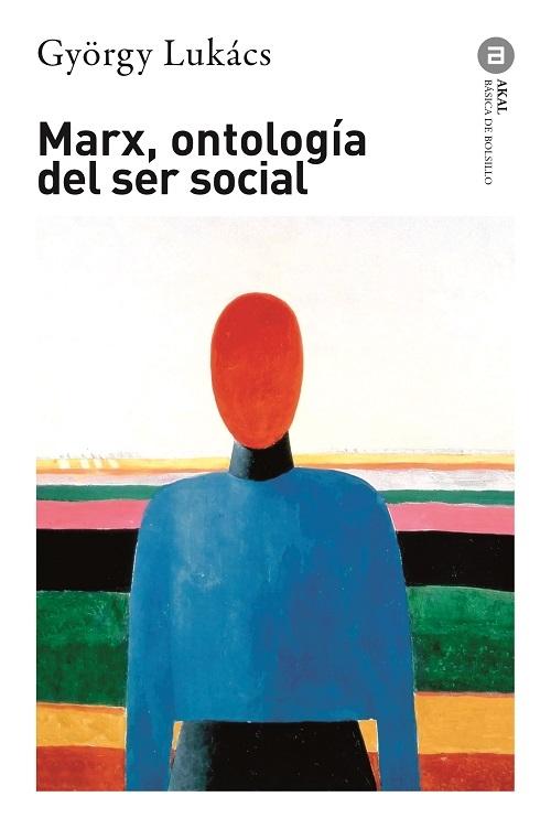 Marx, ontología del ser social