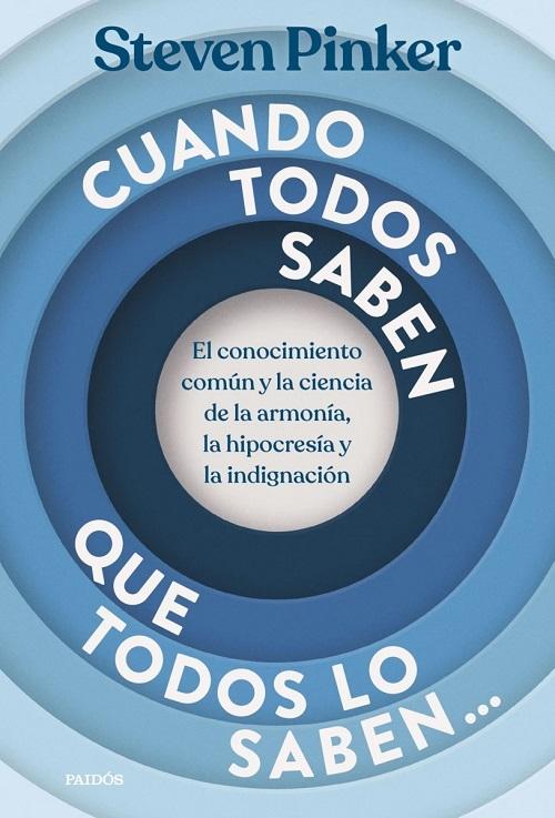 Cuando todos saben que todos lo saben... "El conocimiento común y la ciencia de la armonía, la hipocresía y la indignación"