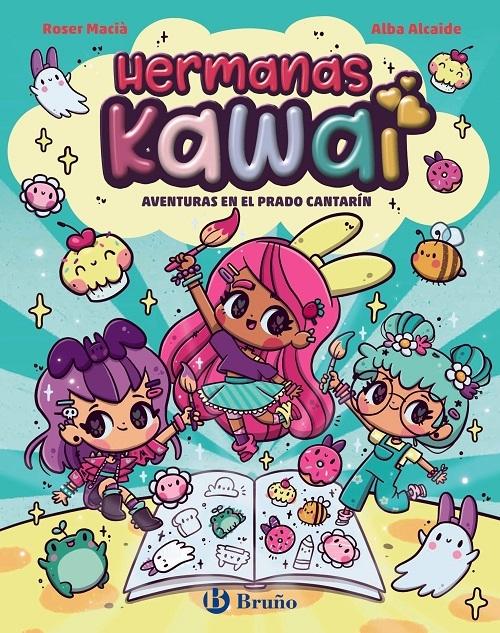 Aventuras en el Prado Cantarín "(Hermanas Kawai - 1)"