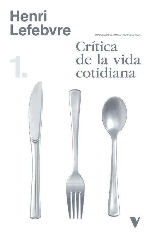 Crítica de la vida cotidiana - 1