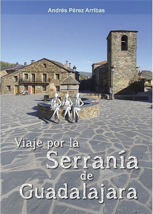 Viaje por la Serranía de Guadalajara