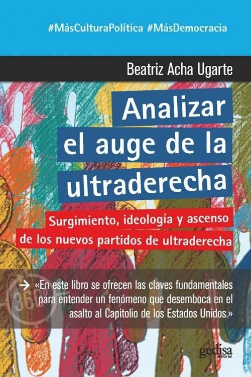 Analizar el auge de la ultraderecha "Surgimiento, ideología y ascenso de los nuevos partidos de ultraderecha"