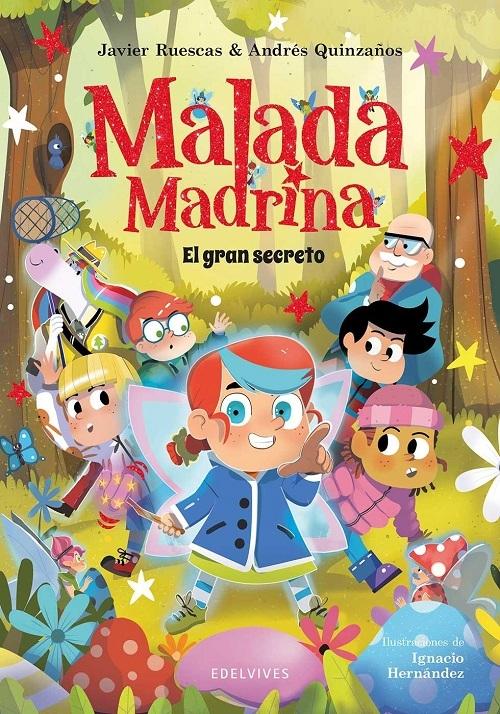 El gran secreto "(Malada Madrina - 4)"
