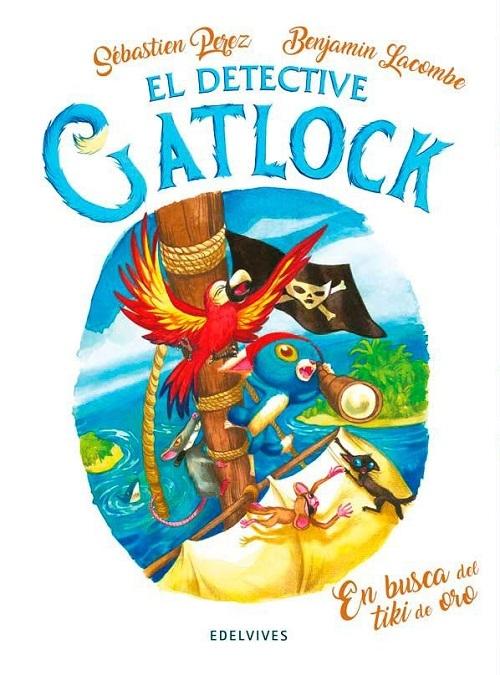 En busca del tiki de oro "(El detective Catlock - 5)"