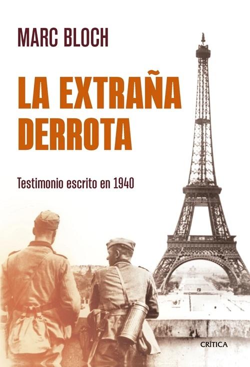La extraña derrota "Testimonio escrito en 1940"