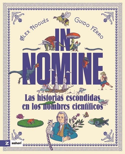 In Nomine "Las historias escondidas en los nombres científicos"