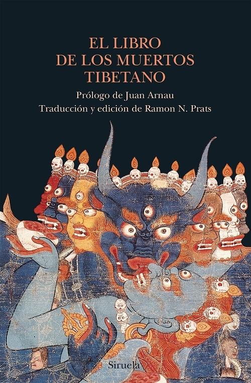 El libro de los muertos tibetano "La liberación por audición durante el estado intermedio"