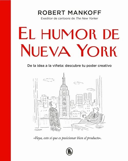 El humor de Nueva York "De la idea a la viñeta: descubre tu poder creativo"
