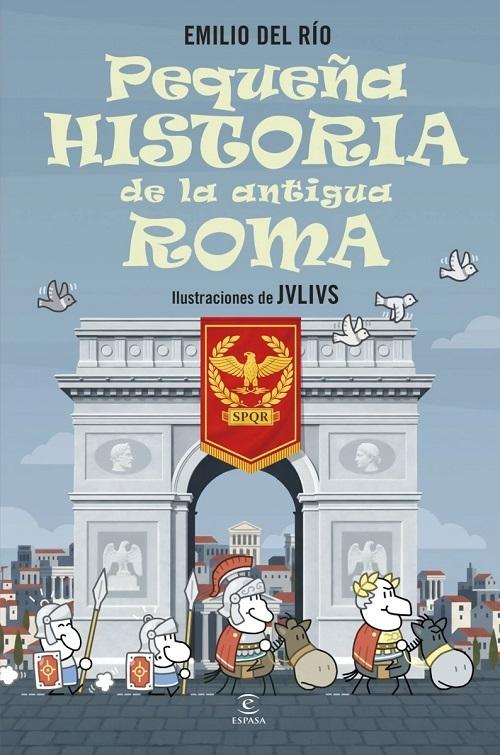Pequeña historia de la Antigua Roma