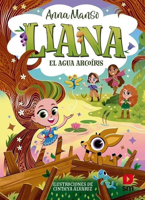 El agua arcoíris "(Liana - 3)"