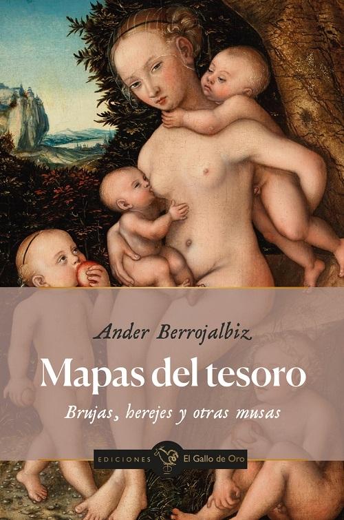 Mapas del tesoro "Brujas, herejes y otras musas"