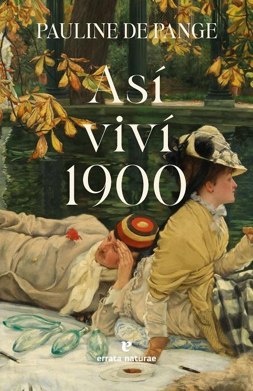 Así viví 1900