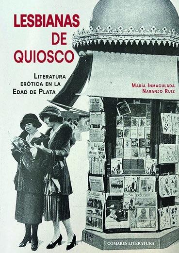 Lesbianas de quiosco "Literatura erótica en la Edad de Plata"