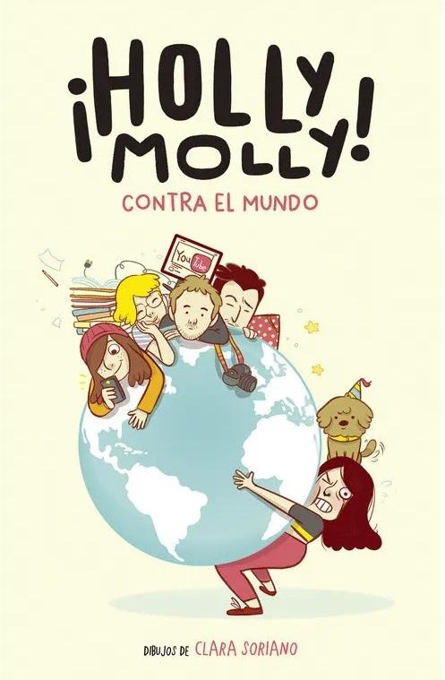 ¡Holly Molly! Contra el mundo