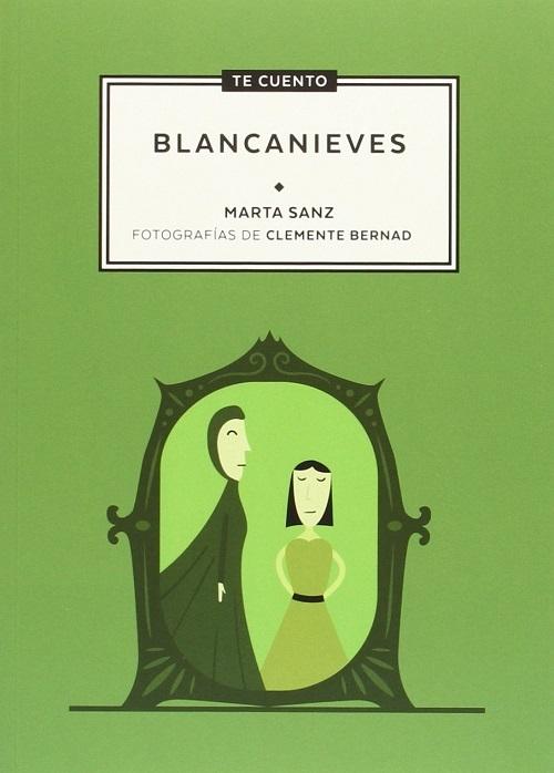 Te cuento... Blancanieves