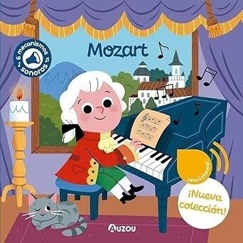 Mozart "(Libros sonoros) 6 mecanismos sonoros"