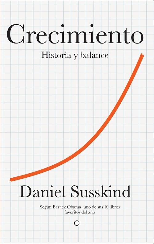 Crecimiento "Historia y balance"