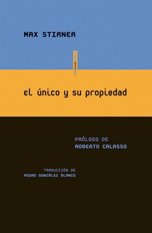 El único y su propiedad