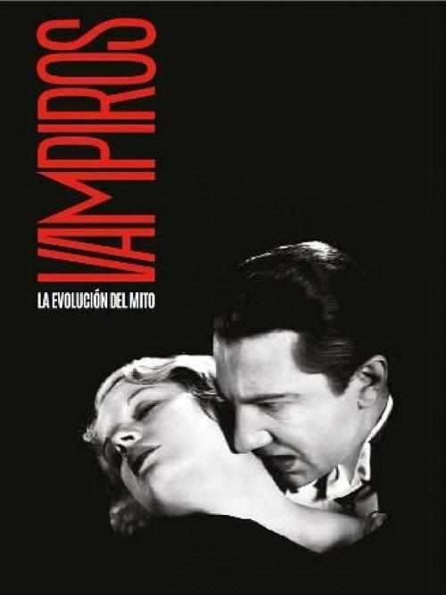 Vampiros "La evolución del mito"