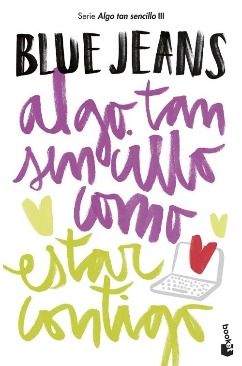 Algo tan sencillo como estar contigo "(Algo tan sencillo - 3)"